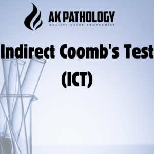 Indirect Coomb's Test (ICT)