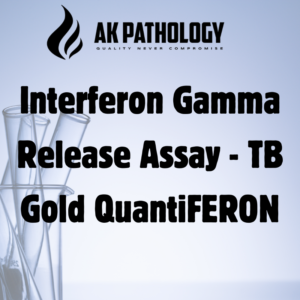 Interferon Gamma Release Assay - TB Gold QuantiFERON