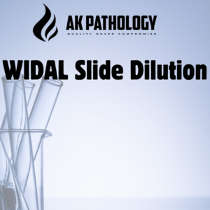 WIDAL Slide Dilution