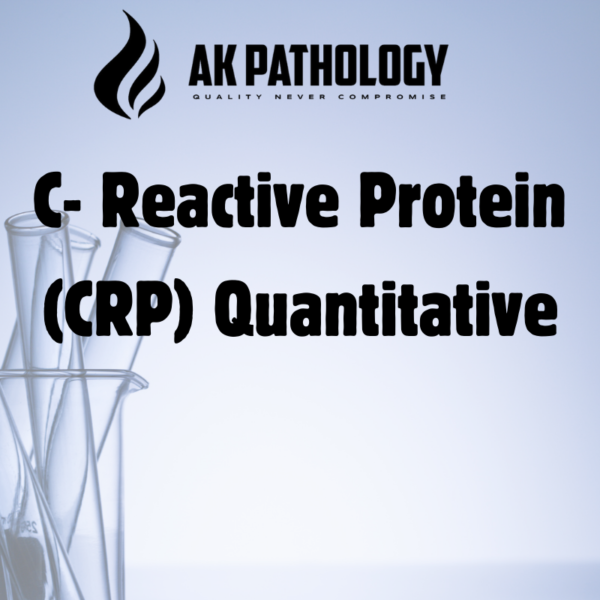 C- Reactive Protein (CRP) Quantitative